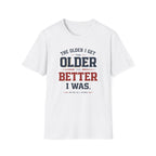 Older But Better