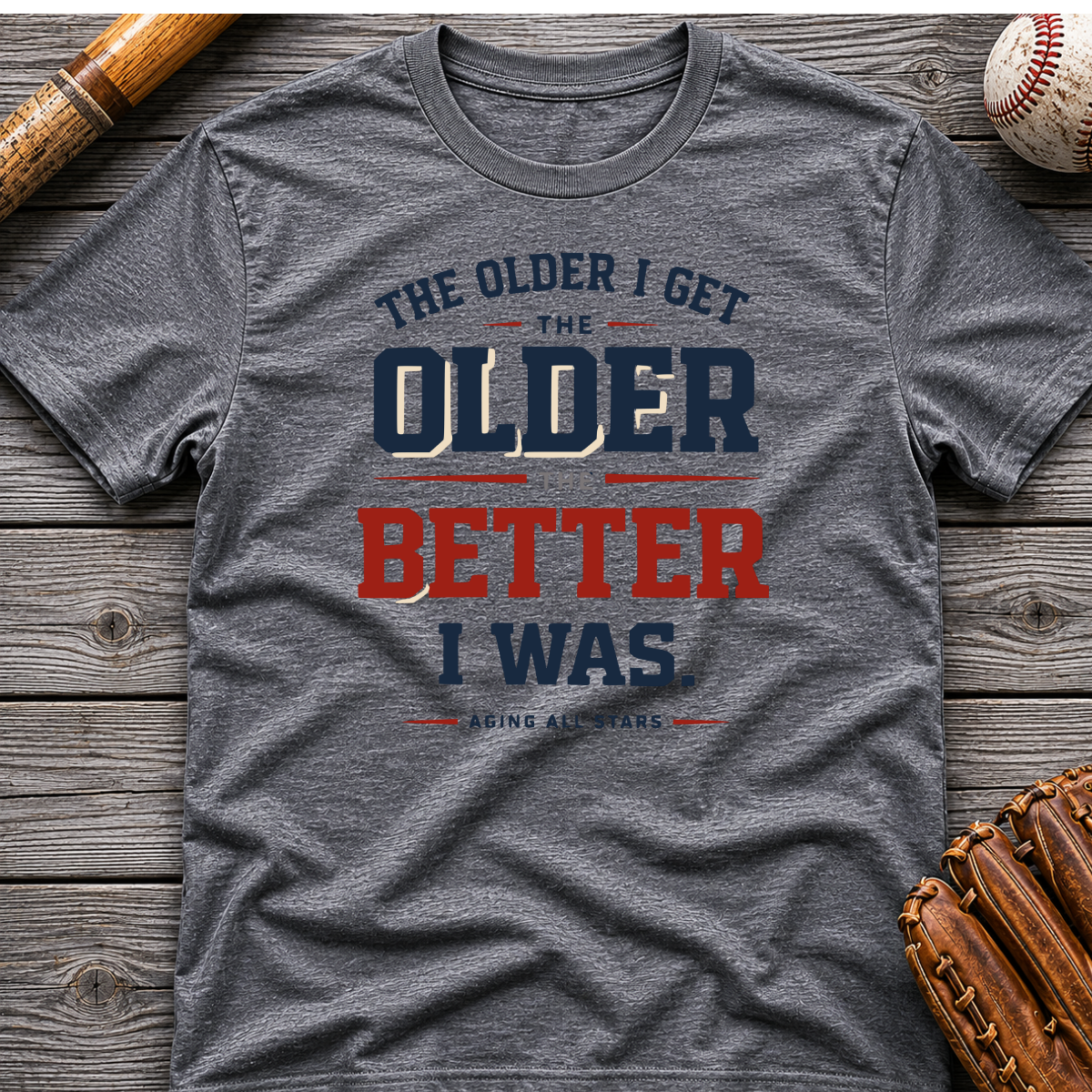 Older But Better