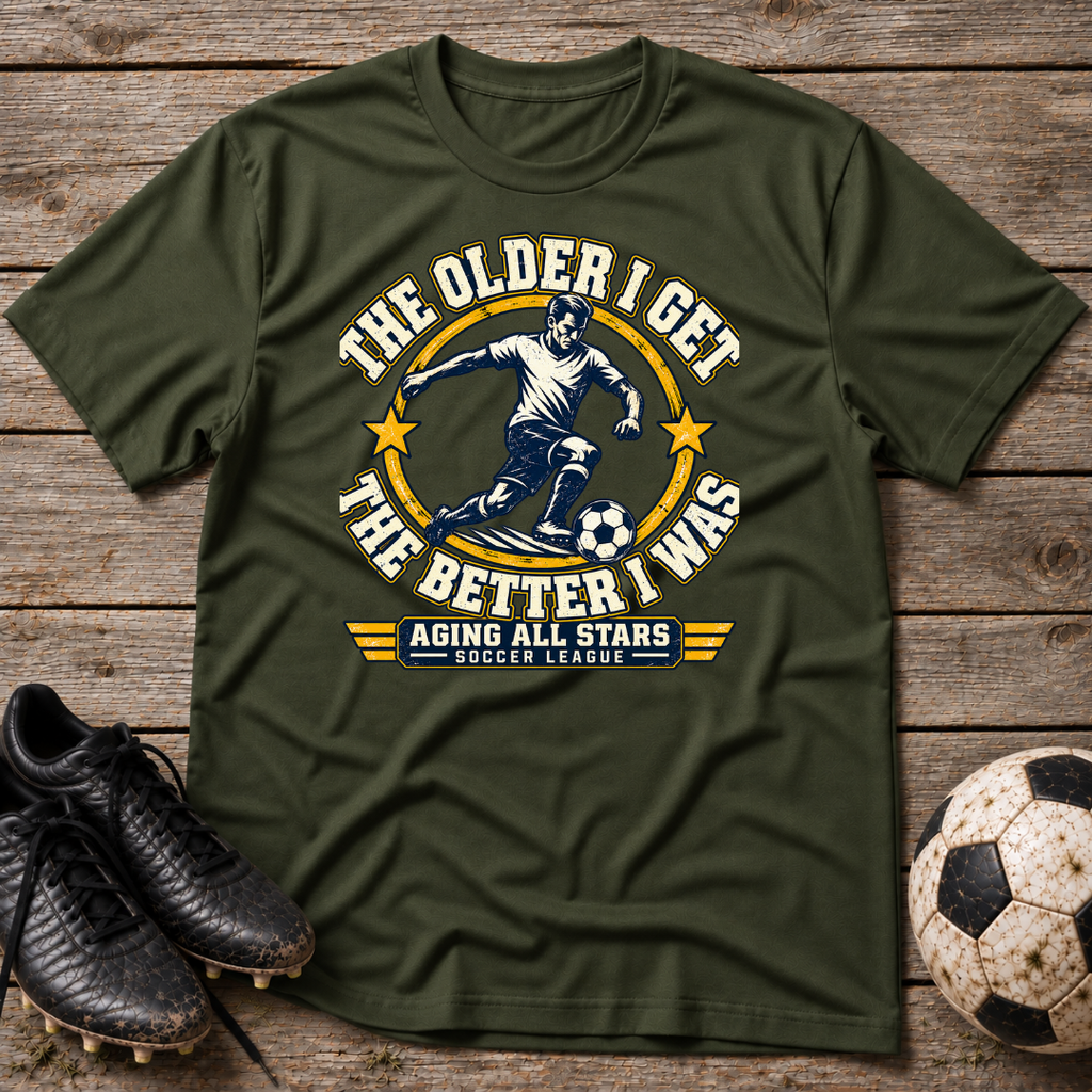 Skateboarding Tee — "The Older I Get The Better I Was" Vintage Skate Shirt