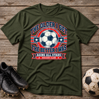 Aging All Stars Soccer T-Shirt — "The Older I Get The Better I Was" Vintage Soccer Tee