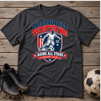 Soccer T-Shirt — “The Older I Get The Better I Was” Aging All Stars Vintage Soccer Tee