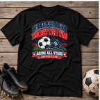 Aging All Stars Soccer T-Shirt — "The Older I Get The Better I Was" Vintage Soccer Tee