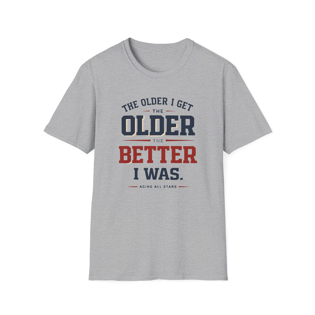 Older But Better
